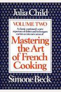 Mastering The Art Of French Cooking