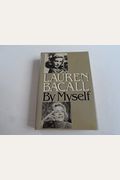 Lauren Bacall: By Myself