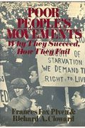 Poor People's Movements: Why They Succeed, How They Fail