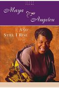 And Still I Rise: A Selection Of Poems Read By The Author