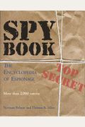 Spy Book: The Encyclopedia Of Espionage