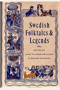 SWEDISH FOLKTALES AND LEGENDS (Pantheon Fairy Tale & Folklore Library)