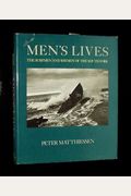 Men's Lives: The Surfmen And Baymen Of The South Fork