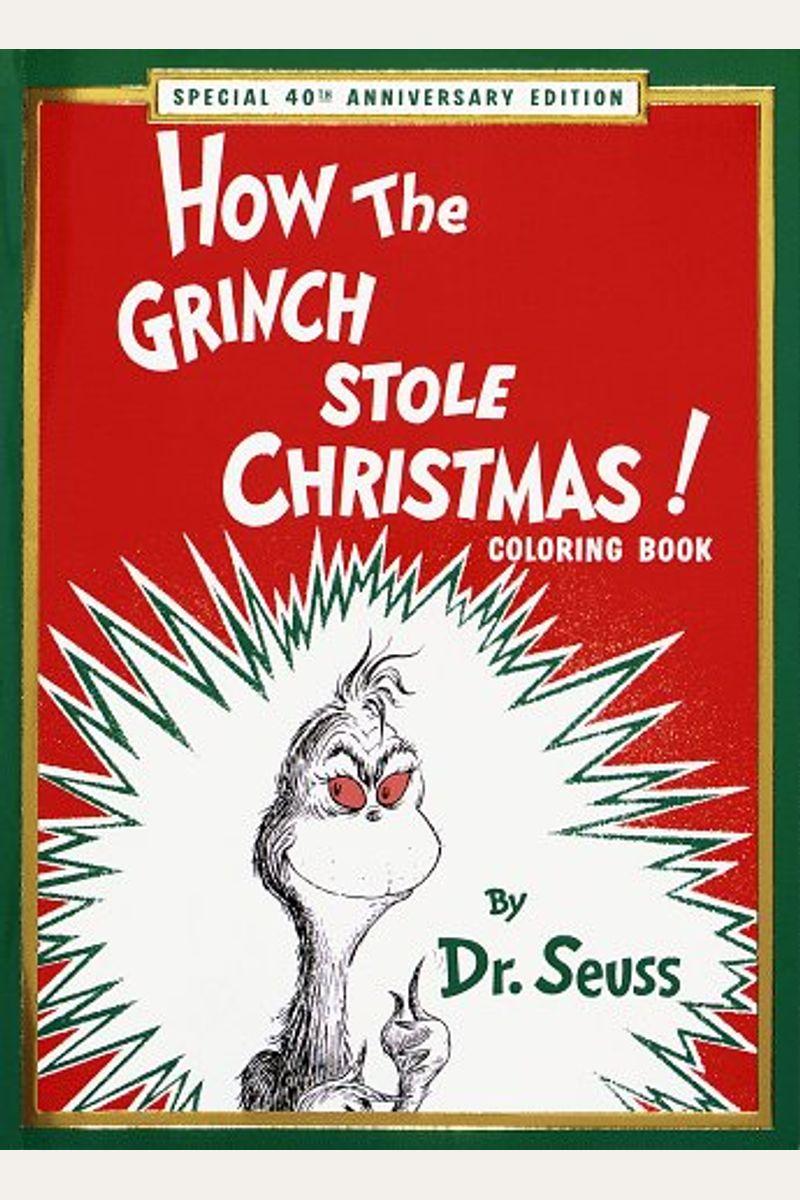 Buy How The Grinch Stole Christmas! Coloring Book: Special 40th ...