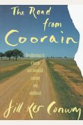 The Road From Coorain: A Woman's Exquisitely Clear-Sighted Memoir Of Growing Up Australian