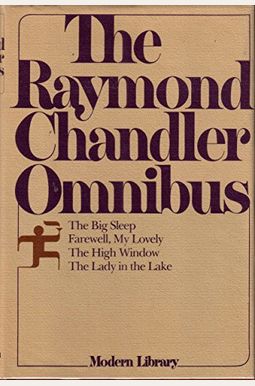 Raymond Chandler Omnibus Raymond Chandler Omnibus