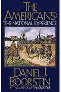 The Americans: The National Experience