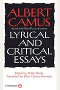 Lyrical And Critical Essays