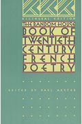 The Random House Book Of 20th Century French Poetry: Bilingual Edition
