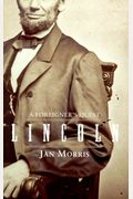 Lincoln: A Foreigner's Quest