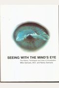 Seeing With Mind's Eye