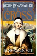 The Cross: Kristin Lavransdatter, Vol. 3