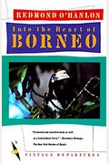 Into The Heart Of Borneo