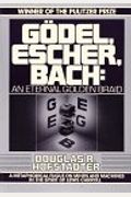 GÃ¶del, Escher, Bach: An Eternal Golden Braid
