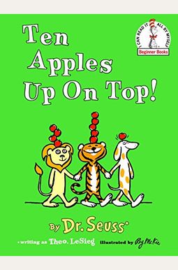 Ten Apples Up On Top! Ten Apples Up On Top!