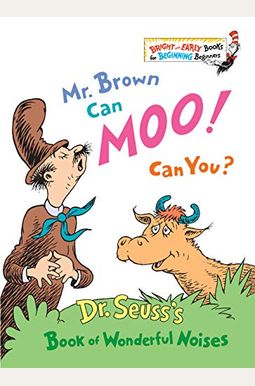Mr. Brown Can Moo! Can You? Mr. Brown Can Moo! Can You?