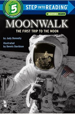 Moonwalk: The First Trip To The Moon (Step-Into-Reading, Step 5) Moonwalk: The First Trip To The Moon (Step-Into-Reading, Step 5)