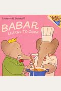 Babar learns to cook (A Random House pictureback)