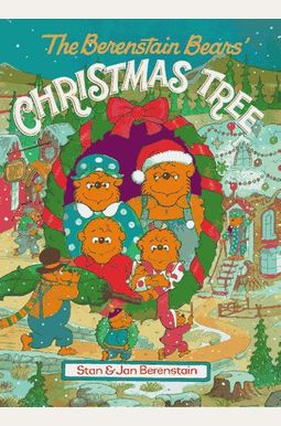 Buy The Berenstain Bears' Christmas Tree Book By: Stan Berenstain