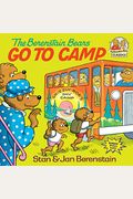 The Berenstain Bears Go To Camp (Turtleback School & Library Binding Edition) (Berenstain Bears First Time Chapter Books)