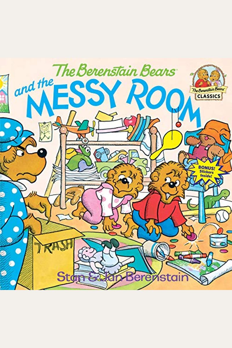 The Berenstain Bears And The Messy Room