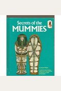 Secrets Of The Mummies (Step-Up Books, 35)