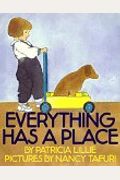 Everything Has A Place