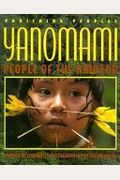 Yanomami: People Of The Amazon