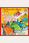 The Berenstain Bears And The Big Road Race