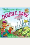 The Berenstain Bears And The Double Dare