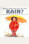What Can You Do In The Rain?