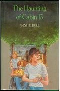 The Haunting Of Cabin 13