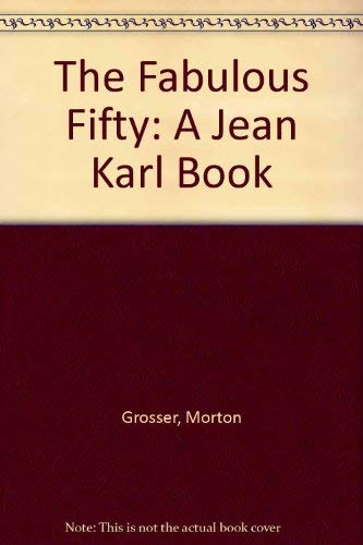 The Fabulous Fifty (A Jean Karl Book)