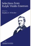 Selections From Ralph Waldo Emerson: An Organic Anthology
