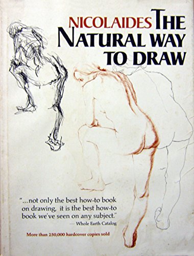 The Natural Way to Draw (A Working Plan for Art Study)