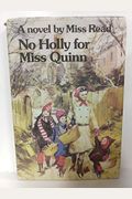 No Holly For Miss Quinn (The Fairacre Series #12)