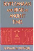 Egypt, Canaan, And Israel In Ancient Times