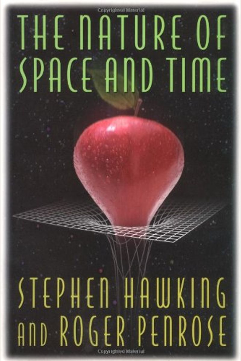 The Nature Of Space And Time