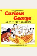 Curious George At The Fire Station