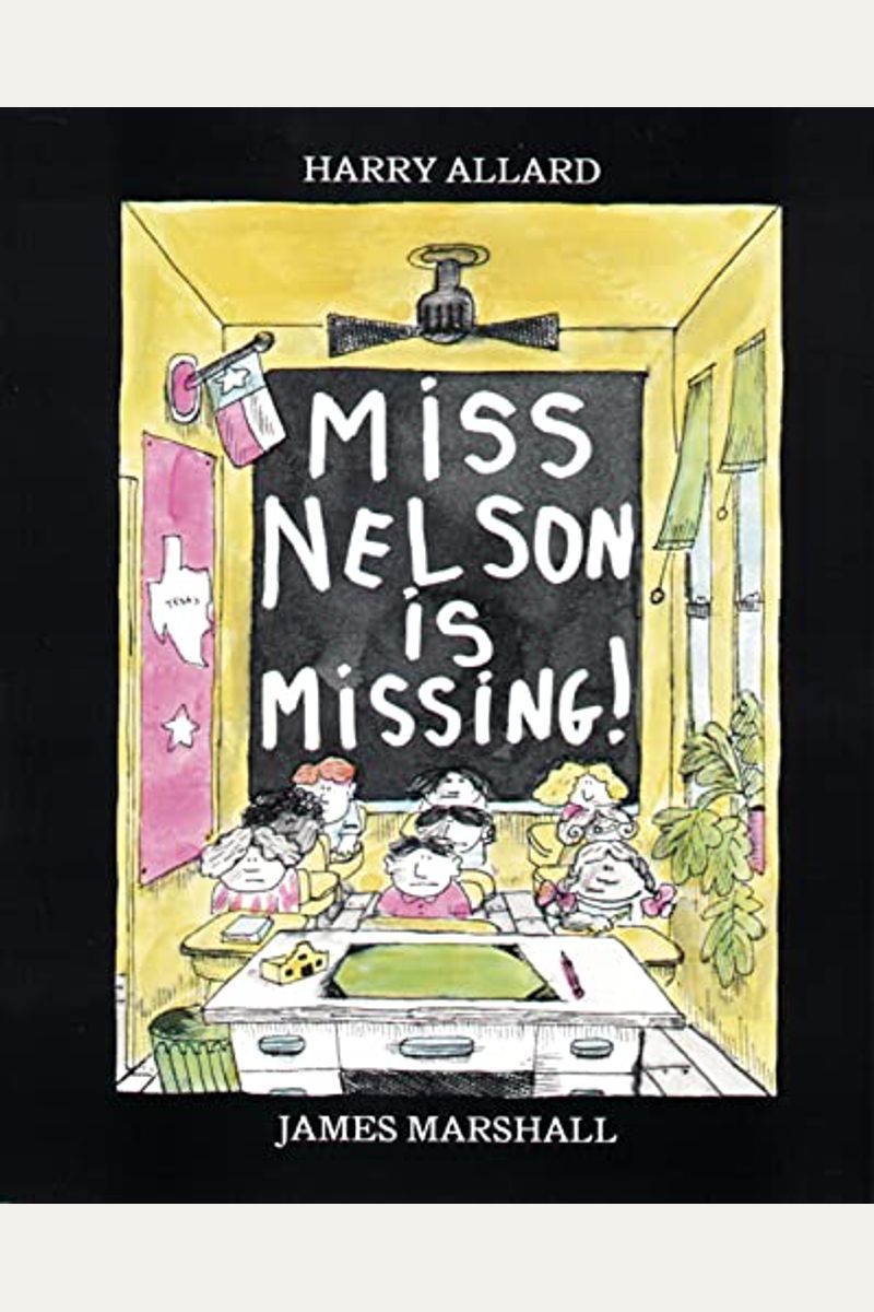 Miss Nelson Is Missing!
