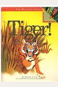 Tiger!: Including a Paper Animal-Cap (Wildcap Series)