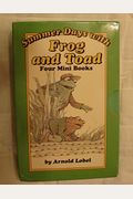 Summer Days With Frog and Toad: Four Mini Books