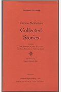 The Collected Works Of Carson Mccullers: A Library Of America Boxed Set