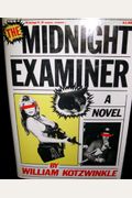The Midnight Examiner