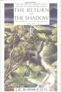 The Return Of The Shadow: The History Of The Lord Of The Rings, Part One
