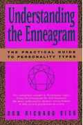 Understanding The Enneagram: The Practical Guide To Personality Types