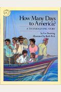 How Many Days To America?: A Thanksgiving Story