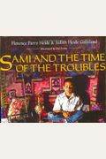 Sami And The Time Of The Troubles