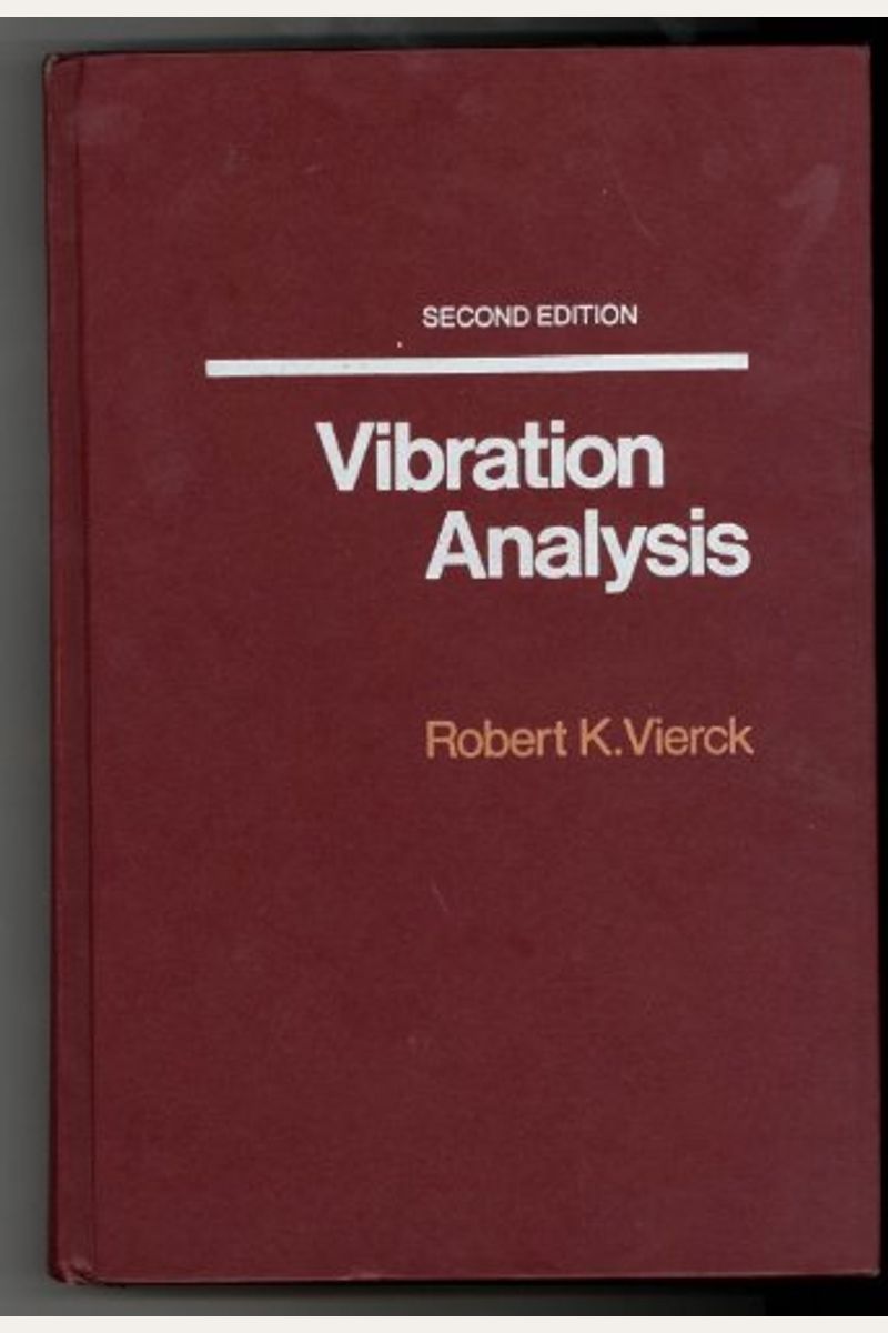 Buy Vibration Analysis Book By Robert K Vierck