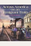 Across America On An Emigrant Train